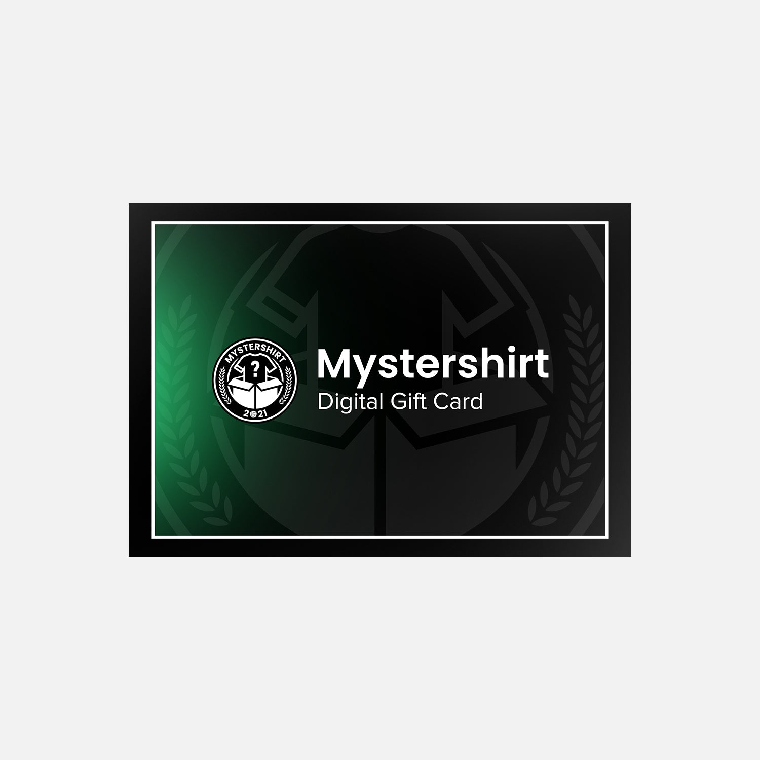 Digital Gift Card Mystershirt